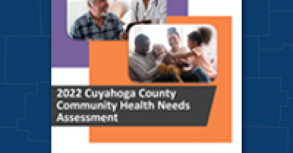 Cuyahoga County Community Health Needs Assessment Released