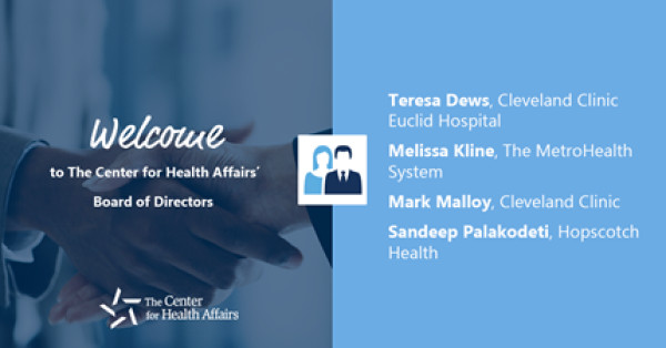 The Center for Health Affairs Welcomes New Board Members